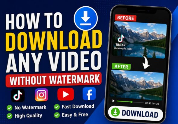 How to Download Any Video Without Watermark