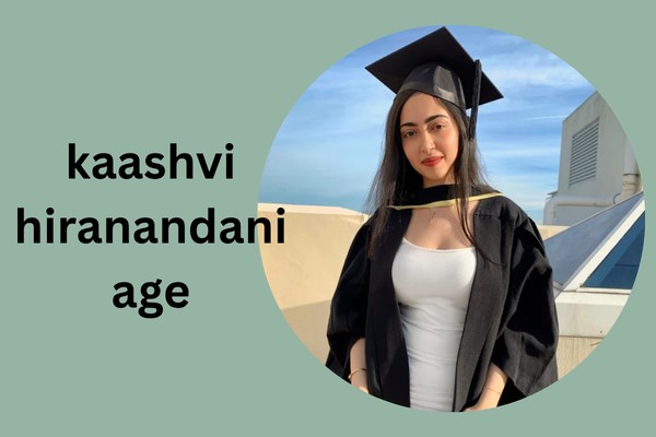 kaashvi hiranandani age