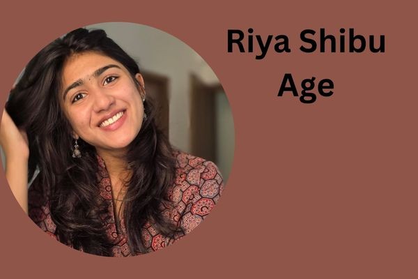 Riya Shibu Age